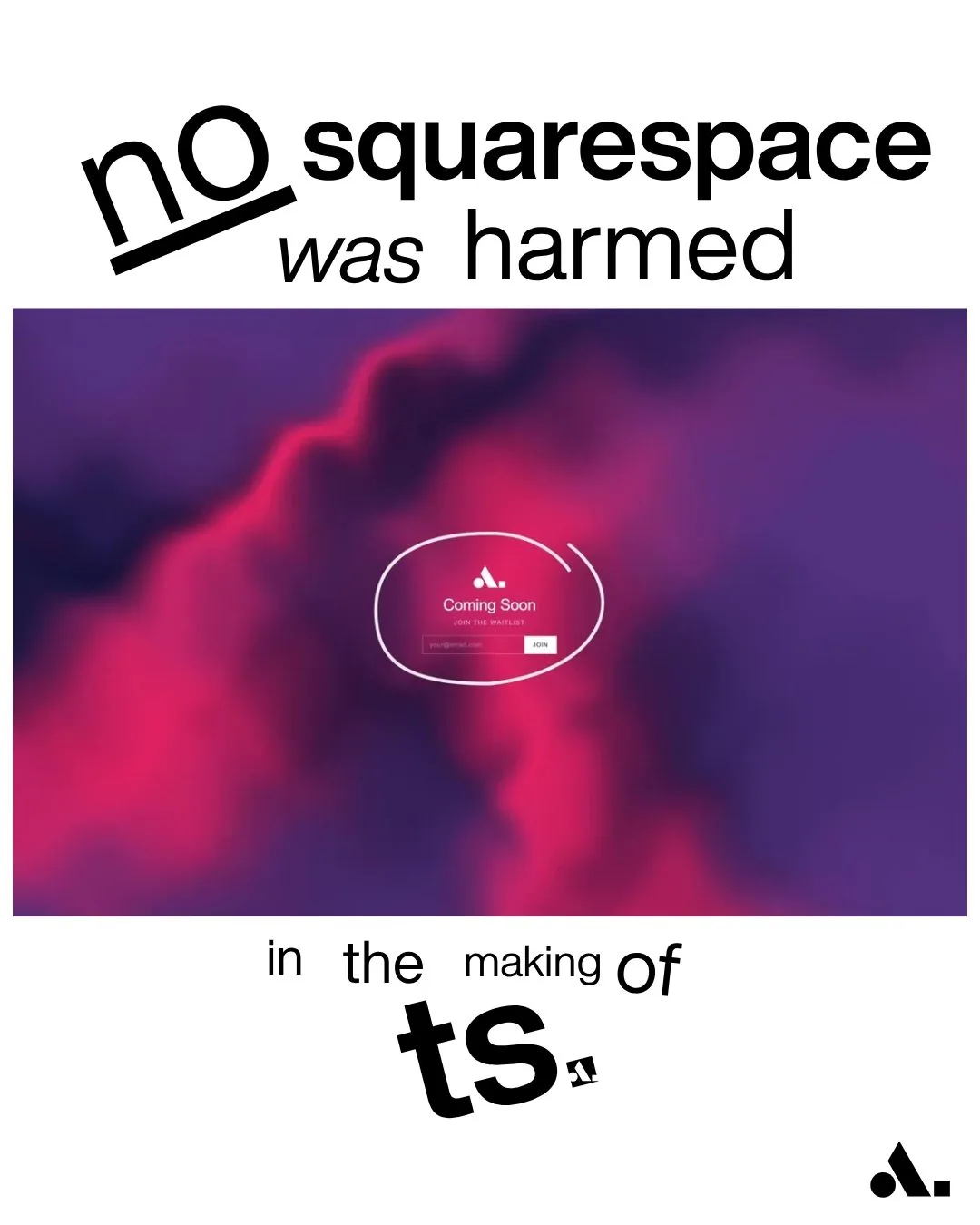 No Squarespace was harmed post